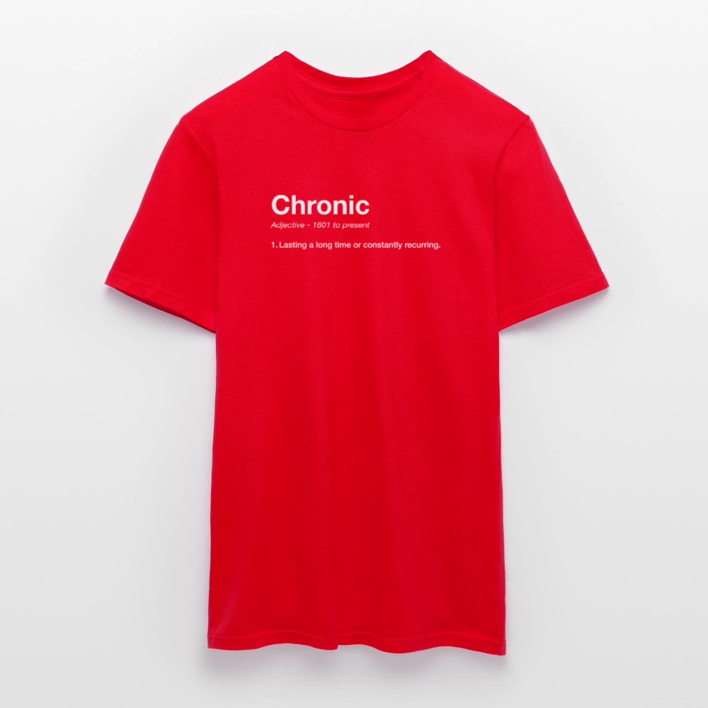 Chronic Definition Unisex T-Shirt - red